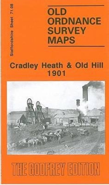 Cradley Heath and Old Hill 1901