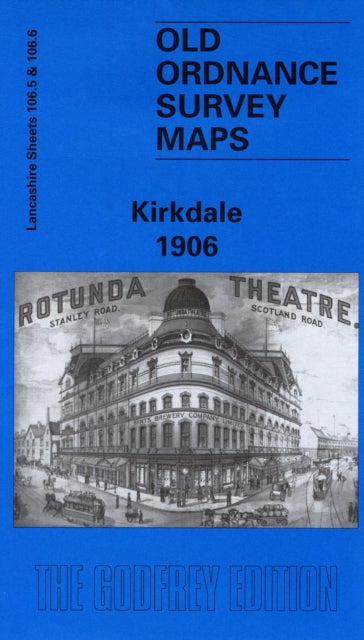 Kirkdale 1906: Lancashire Sheet 106.06