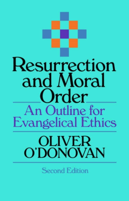 Resurrection and Moral Order