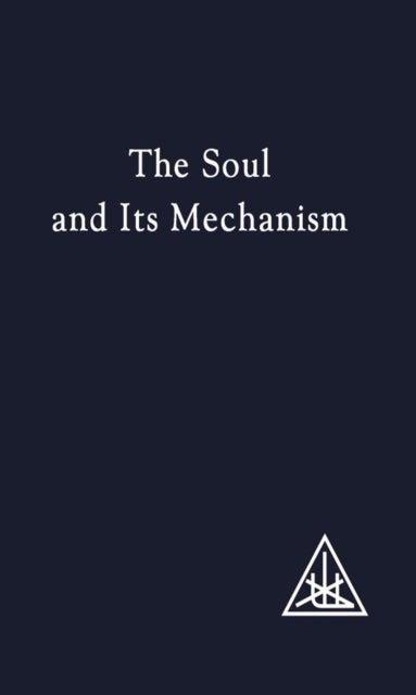 Soul and its Mechanism