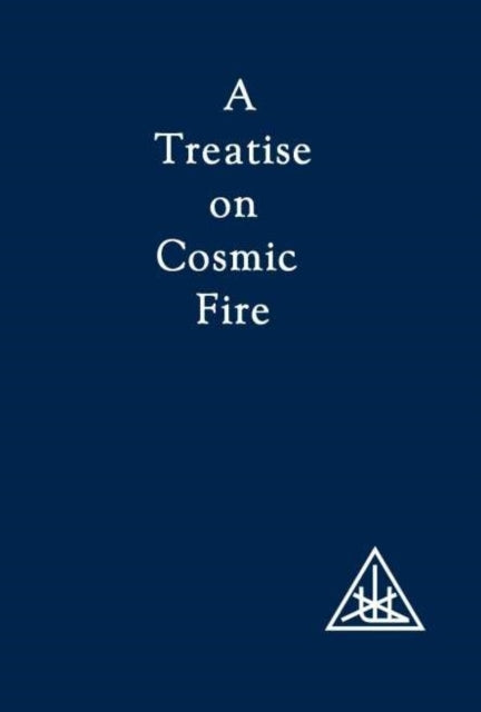 Treatise on Cosmic Fire