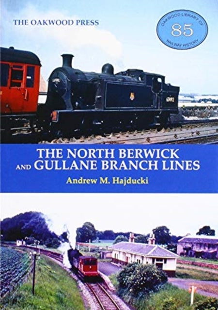 North Berwick and Gullane Branch Lines