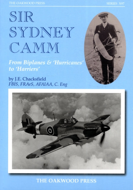 Sir Sydney Camm: From Biplanes & 'hurricanes' to 'harriers'