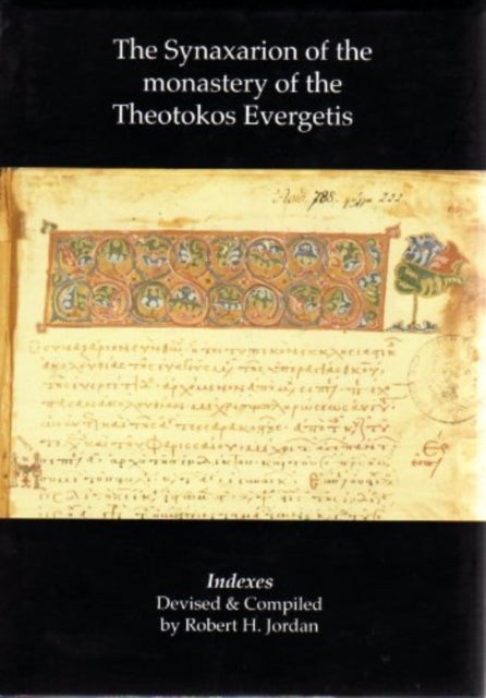 SYNAXARION OF THE MONASTERY OF THE THEOT