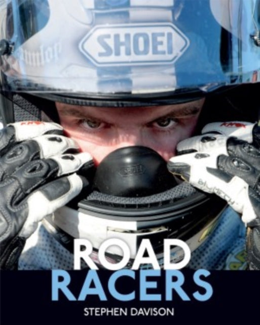 Road Racers: Get Under the Skin of the World's Best Motorbike Riders, Road Racing Legends 5