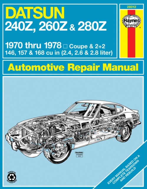 Datsun 240Z/260Z Owner's Workshop Manual