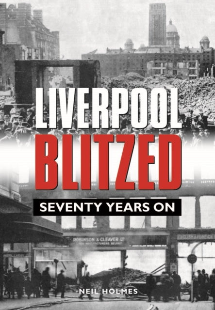 Liverpool Blitzed