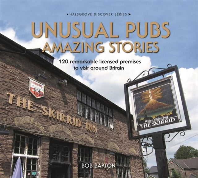 Unusual Pubs Amazing Stories