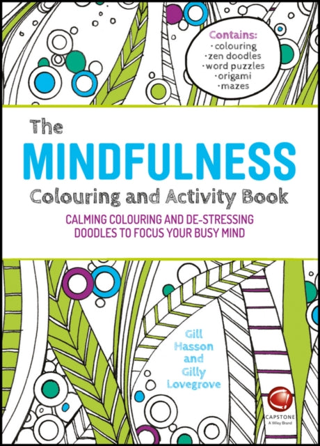 Mindfulness Colouring and Activity Book