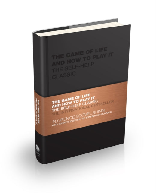 The Game of Life and How to Play It - The Self-help Classic