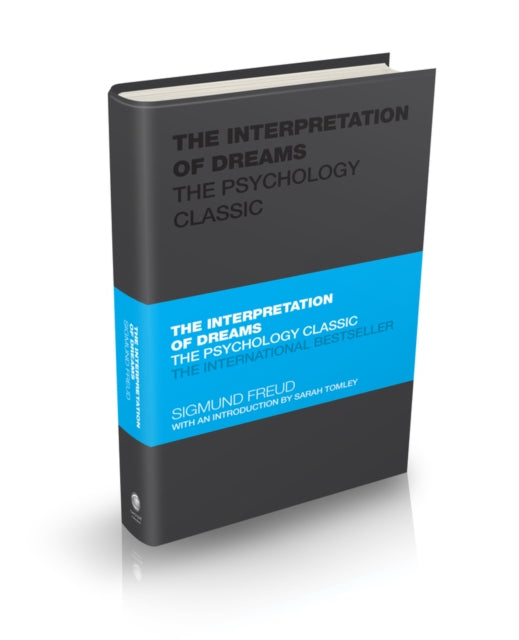 The Interpretation of Dreams - The Psychology Classic