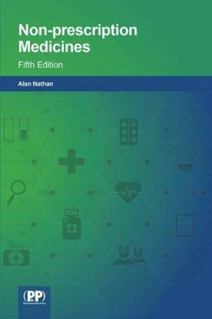 Non-prescription Medicines - Fifth Edition