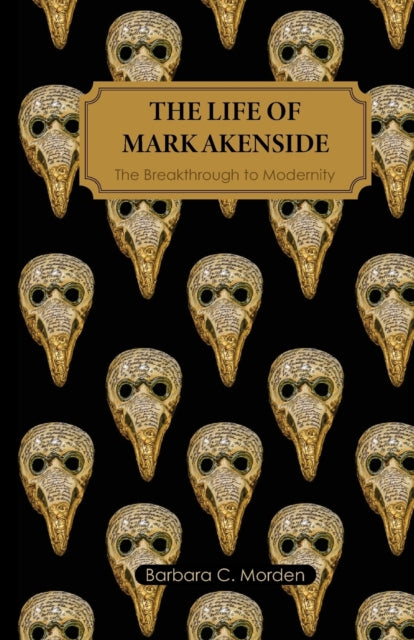 The Life of Mark Akenside - The Breakthrough to Modernity