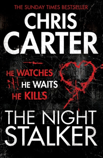 The Night Stalker: A brilliant serial killer thriller, featuring the unstoppable Robert Hunter
