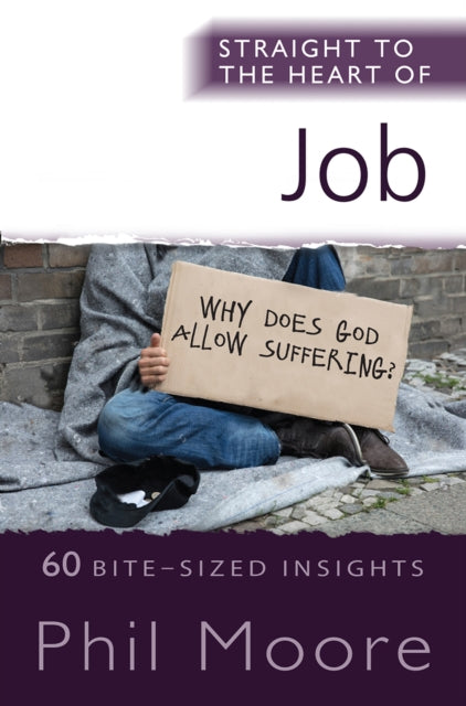 Straight to the Heart of Job - 60 Bite-Sized Insights