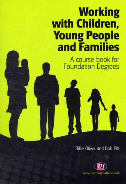 Working with Children, Young People and Families: A course book for Foundation Degrees