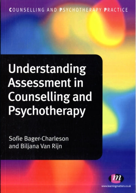 Understanding Assessment in Counselling and Psychotherapy