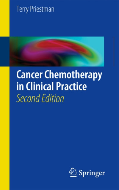 Cancer Chemotherapy in Clinical Practice