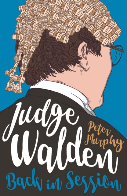 Judge Walden - Back in Session