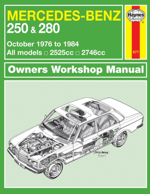 Mercedes-Benz 250 & 280 123 Series Petrol (Oct 76 - 84) Haynes Repair Manual