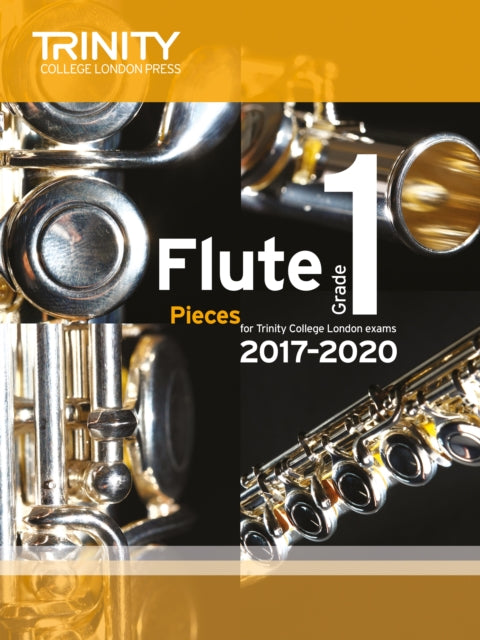 Flute Exam Pieces Grade 1 2017 2020 (Score & Part)