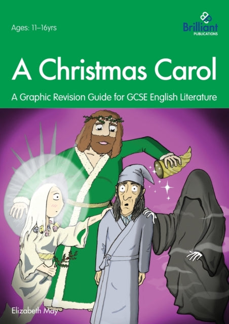 Christmas Carol: A Graphic Revision Guide for GCSE English Literature