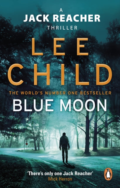 Blue Moon - (Jack Reacher 24)