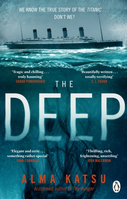 The Deep - We all know the story of the Titanic . . . don't we?