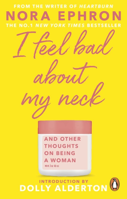 I Feel Bad About My Neck - Dolly Alderton introduction