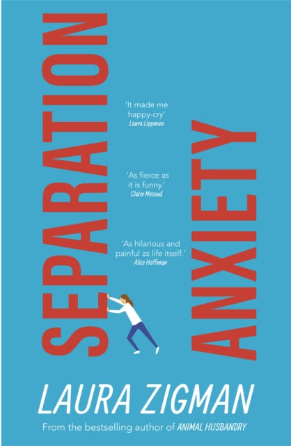 Separation Anxiety - bestselling author of Animal Husbandry