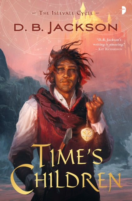 Time's Children - BOOK I OF THE ISLEVALE SERIES