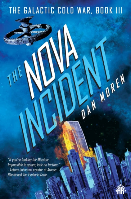 The Nova Incident - The Galactic Cold War Book III