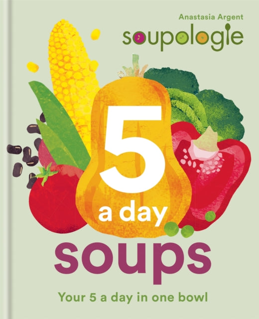 Soupologie 5 a day Soups - Your 5 a day in one bowl