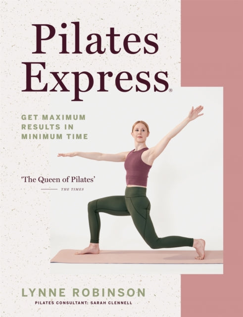 Pilates Express - Get Maximum Results in Minimum Time