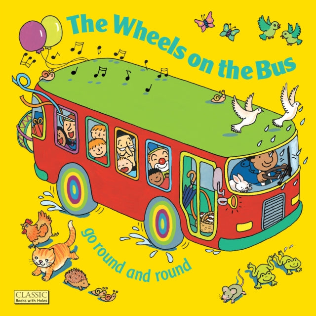 Wheels on the Bus go Round and Round