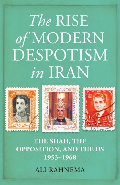 Rise of Modern Despotism in Iran