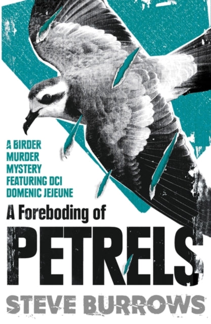 A Foreboding of Petrels - Birder Murder Mysteries