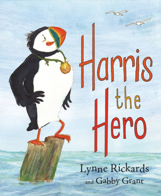 Harris the Hero: A Puffin's Adventure