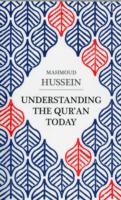 Understanding the Qur'an Today