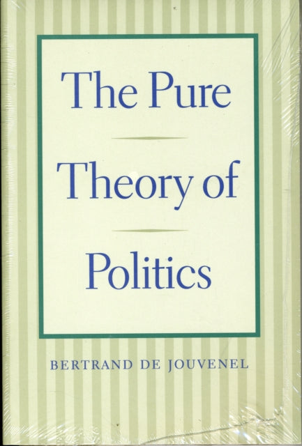 Pure Theory of Politics