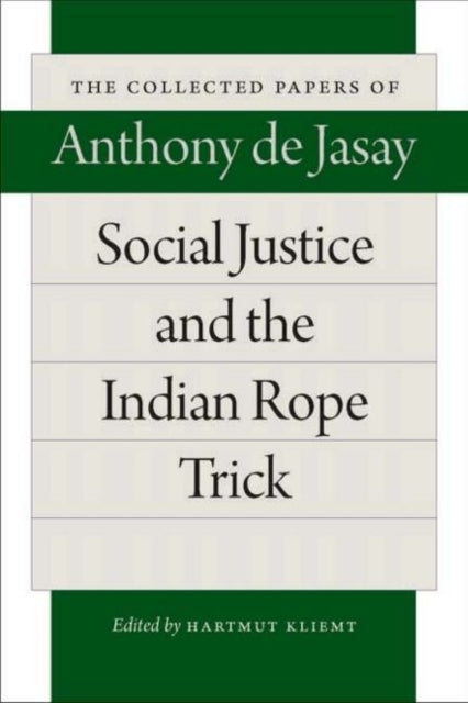 Social Justice & the Indian Rope Trick