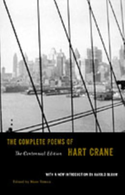 The Complete Poems of Hart Crane