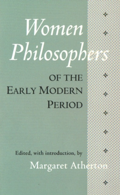 Women Philosophers of the Early Modern Period