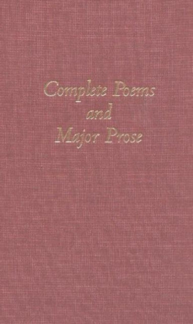 Complete Poems and Major Prose