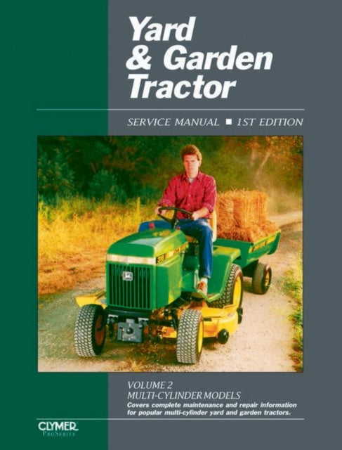 Proseries Yard & Garden Tractor Service Manual Vol. 2 Through 1990