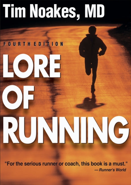 Lore of Running, 4th Ed.