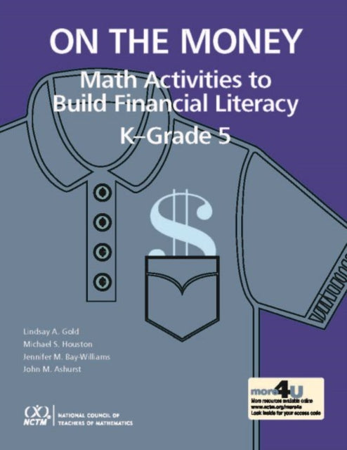 On the Money - Math Activites to Build Financial Literacy in K-Grade 5