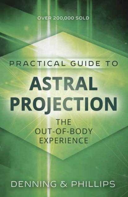 Practial Guide to Astral Projection