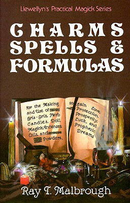 CHARMS, SPELLS AND FORMULAS