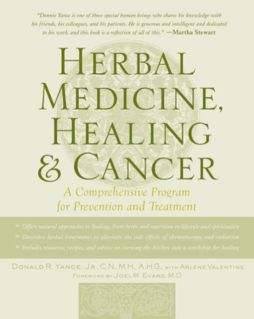 Herbal Medicine, Healing & Cancer